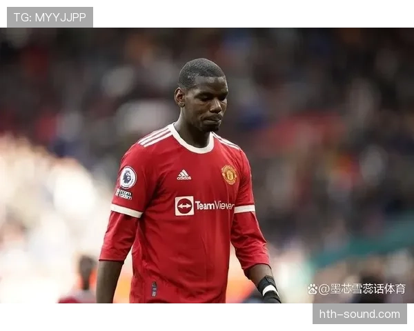 博格巴持续提升传球能力,助力球队重返胜利轨道 博格巴持续提升传球能力,助力球队重返胜利轨道